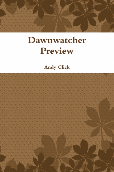 Dawnwatcher - Preview