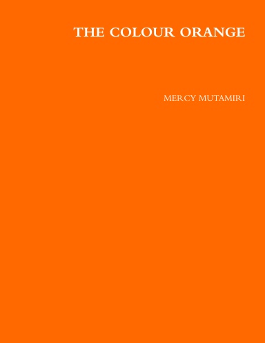 THE COLOUR ORANGE