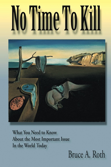 No Time To Kill 6x9 Color