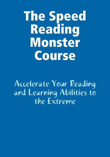 The Speed Reading Monster Course