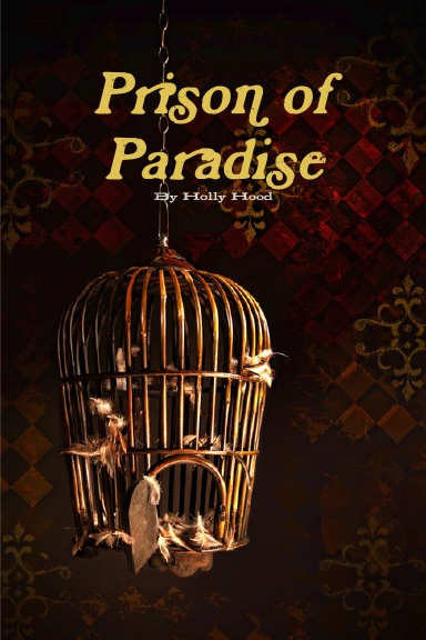 Prison of Paradise