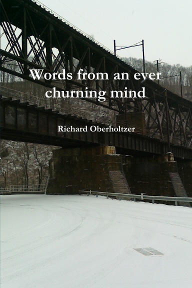 Words from an ever churning mind