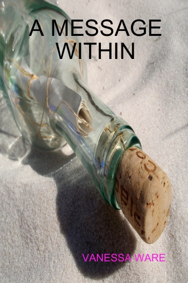 A MESSAGE WITHIN