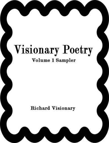 Visionary Poetry Volume 1 Sampler