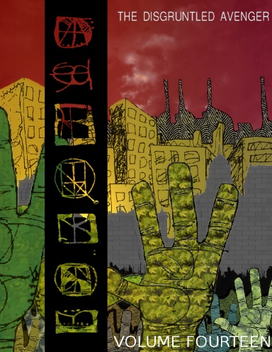 The Disgruntled Avenger Volume 14