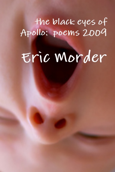 the black eyes of Apollo:  poem 2009