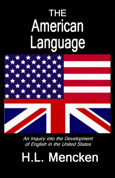 THE AMERICAN LANGUAGE