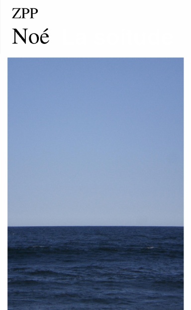 La solitude de Noé