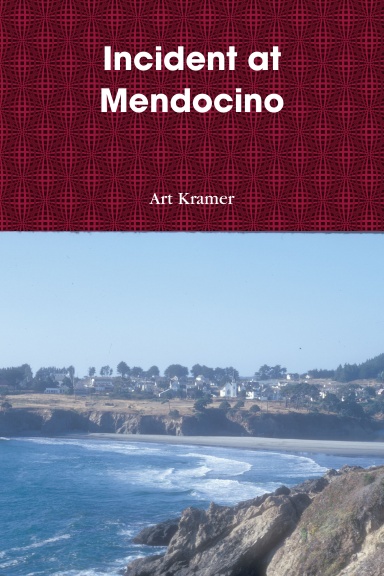 Incident at Mendocino