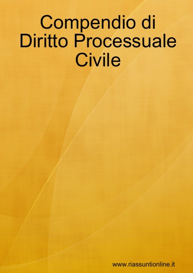 Compendio di Diritto Processuale Civile