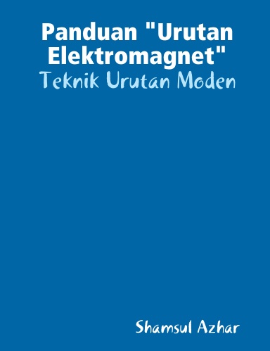 Panduan "Urutan Elektromagnet"