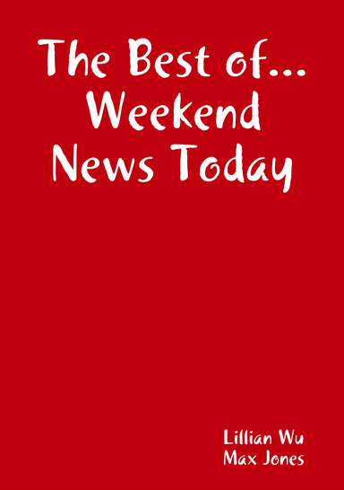 The Best of... Weekend News Today