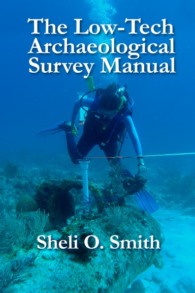 The Low-Tech Archaeological Survey Manual