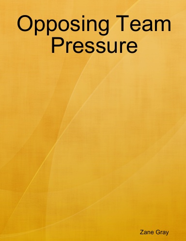 Opposing Team Pressure