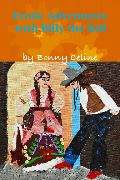 Erotic Adventures with Billy the Kid