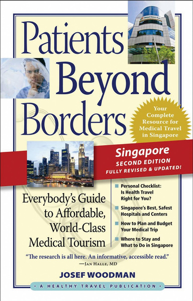 Patients Beyond Borders Singapore Second Edition
