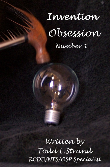 Invention Obsession
