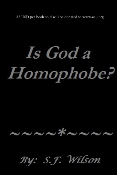 Is God A Homophobe?