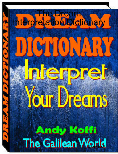 The Dream Interpretation Dictionary
