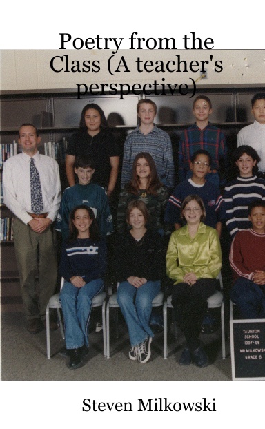 Poetry from the Class (A teacher's perspective)