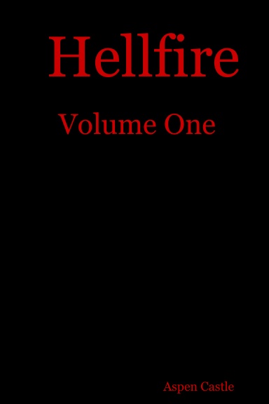 Hellfire: Volume One