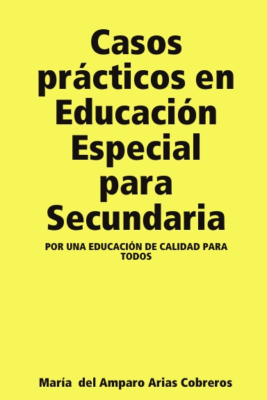 Casos prácticos en Educación Especial para Secundaria