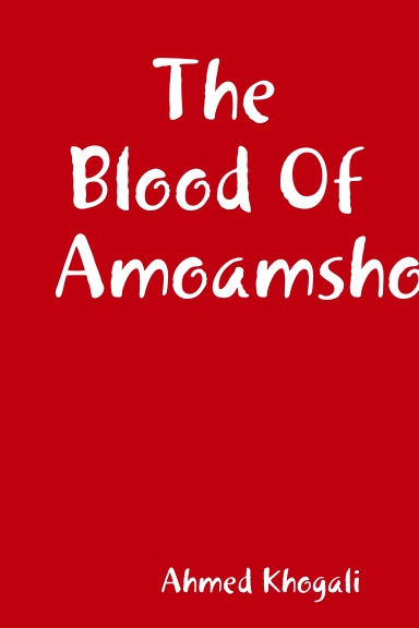 The Blood Of Amoamshor