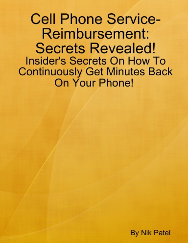 Cell Phone Service-Reimbursement: Secrets Revealed!
