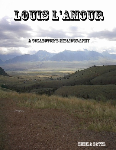Louis L'Amour  A Collector's Bibliography