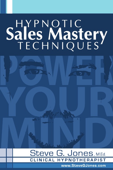 Hypnotic Sales Mastery Techniques