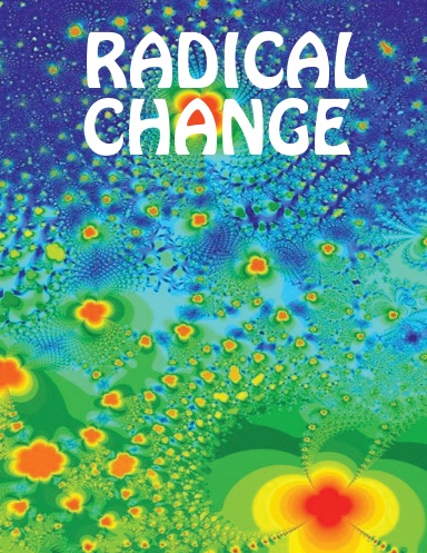 RADICAL CHANGE