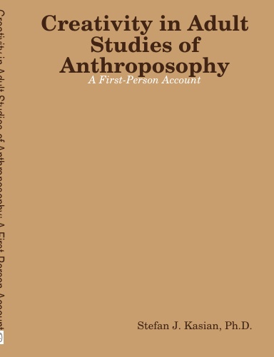 Creativity in Adult Studies of Anthroposophy: A First-Person Account