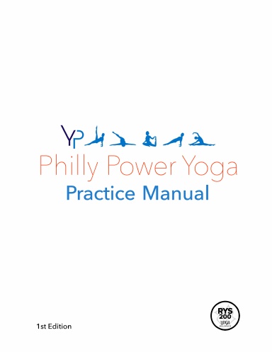 Philly Power Yoga Practice Manual