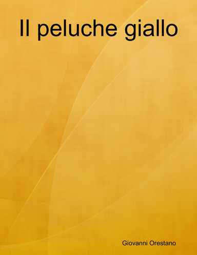 Il peluche giallo