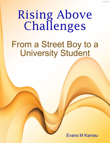 Rising Above Challenges