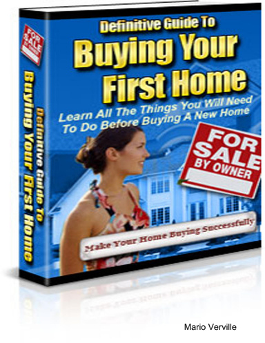 Definitive Guide To Buying Your First Home