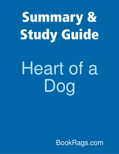 Summary & Study Guide: Heart of a Dog