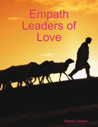 Empath Leaders of Love