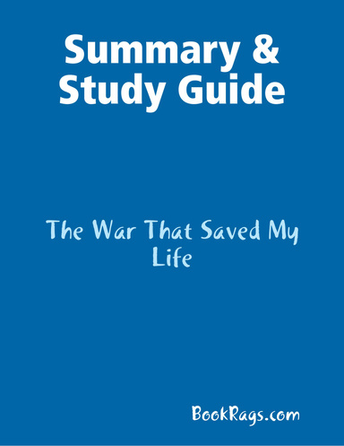 Summary & Study Guide: The War That Saved My Life