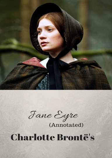 Jane Eyre (Annotated)
