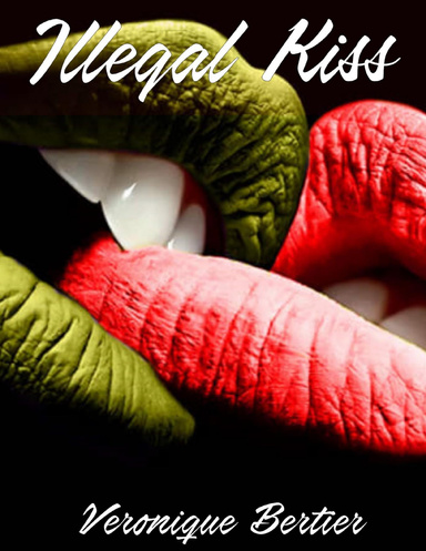 Illegal Kiss