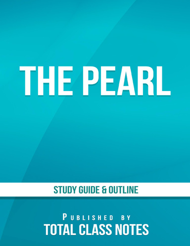 The Pearl Study Guide & Outline