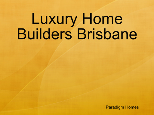 Luxury Home Builders Brisbane