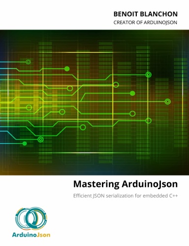 Mastering ArduinoJson