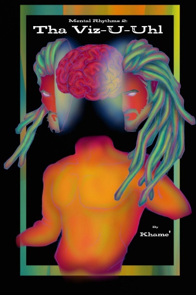 Mental Rhythms 2: Tha Viz-U-Uhl