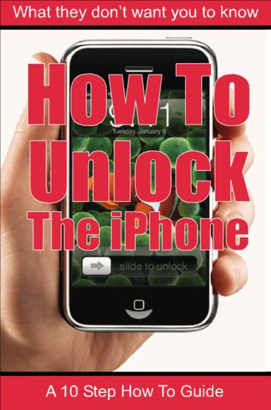 How To Unlock The iPhone