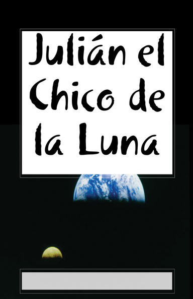 Julián el Chico de la Luna