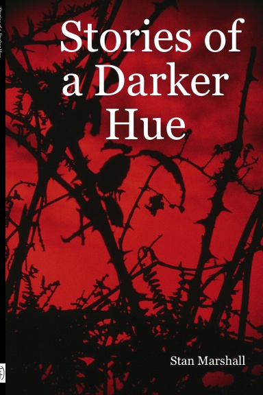 Stories of a Darker Hue