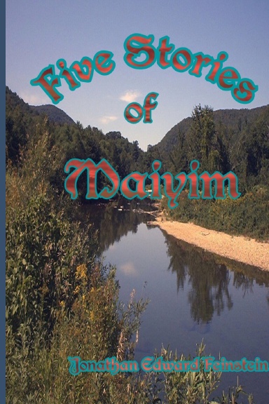 Five Stories of Maiyim