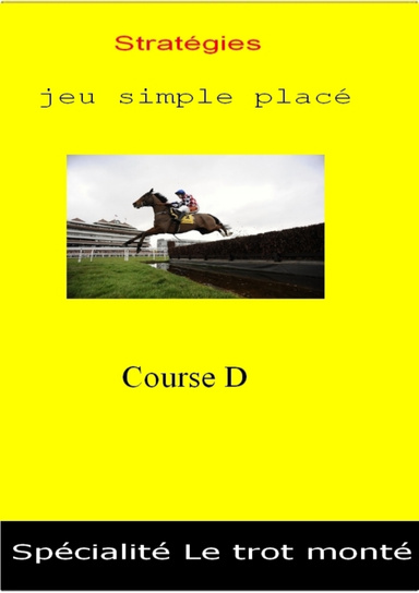 Méthode trot monté Course D